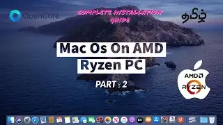 MAC OS INSTALLATION ON AMD RYZEN PC IN TAMIL | STEP BY STEP | RYZENTHOSH | PART 2 | Let's Mend