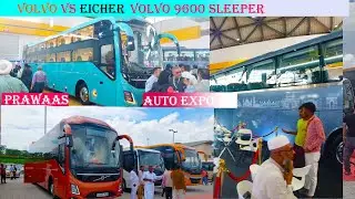Volvo sleeper vs Eicher  Sleeper |Prawaas Auto expo hyderabad volvo9600 Buses Launched| Chapter2