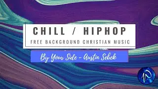 FREE BACKGROUND MUSIC - By Your Side by Austin Sebek (No Copyright Music)Royalty-Free Instrumental
