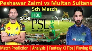 PSL 2023 - Multan Sultan 🆚 Peshawar Zalmi 5th Match Prediction | MS vs PSZ  Match Prediction |
