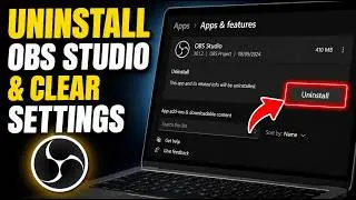 How to uninstall OBS Studio and clear settings - Step By Step