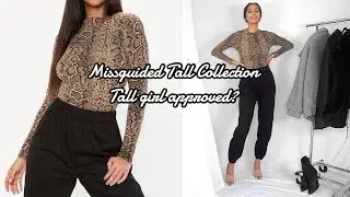 #TALLQUEENS SERIES  || RATING MISSGUIDED’S TALL COLLECTION...IS IT WORTH YOUR MONEY?