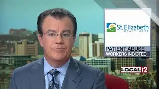 Former St. Elizabeth Healthcare workers charged with patient abuse