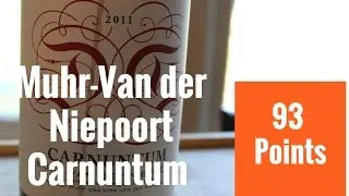 Muhr-Van der Niepoort Carnuntum '11 93 Points