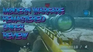 InFa Soap - MWR Sniper Rifles (In Depth)