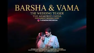 Barsha & Vama Wedding Story | Soulmates' Journey | Wedding Teaser 2025 | TMI Films #thememoriesindia