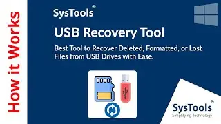 USB Recovery Software by SysTools | Recover Lost Data from USB Drive | Best USB Drive Recovery Tool