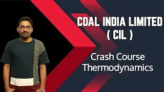 Coal India Limited(CIL) Crash Course : Thermodynamics | CIL 2020 | Mechanical Engineering