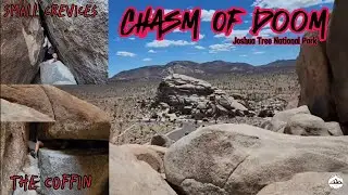 Joshua Tree National Park! Chasm Of Doom! Hidden Gem that no one knows about!