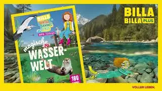 Entdecke die magische Wasserwelt mit BILLA und BILLA PLUS