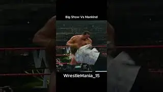 Big Show vs Mankind WrestleMania 1999 #wwewrestler #wwe