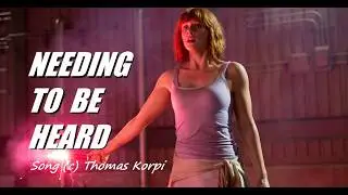 Needing To Be Heard - Jurassic Park and Jurassic World - Original Music Video