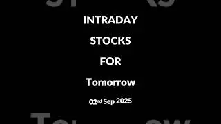 Intraday Stocks for Tomorrow | 2nd Sept 2025 | Best Picks for Quick Profits 🚀#IntradayStocks #nifty