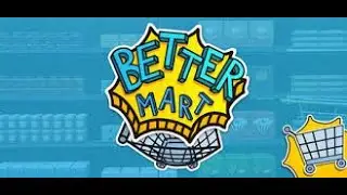 📦 I Survived 200 Days in Better Mart (Long Gameplay, No Commentary)