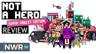 Not A Hero: Super Snazzy Edition Review