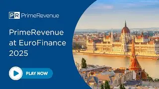 PrimeRevenue at EuroFinance 2025