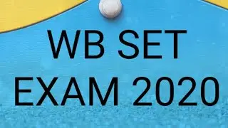 West Bengal set exam 2020 (WB SET) SOLUTIONS - 19/01/2020