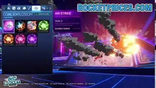 Rocket League Season 2 Series Air Strike Goal Explosion Showcase | RocketPrices.Com