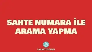 Aradığınız Kişiyi Kendi Numarası ile Arama/Bedava Arama Yapma