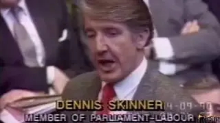 Dennis Skinner, the Legend