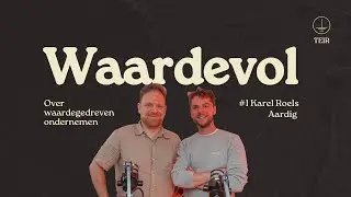 Waardevol - #1 - Karel Roels van cateringbedrijf Aardig