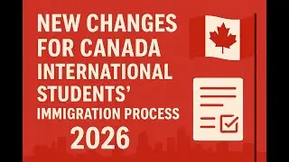 Canada Student Visa 2026: What Every International Student Must Know