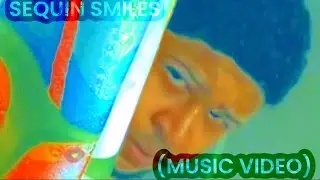 Cameron Sanchez, A T R I E L - Sequin Smiles (Music Video)