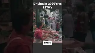 Driving in Paris: 2020s vs 1970s