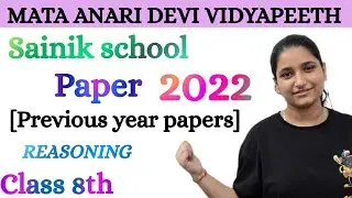 Sainik school paper 2022 Previous year #Reasoning  #Exam #8th #RMS