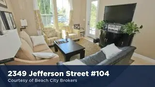 2349 Jefferson Street #104 Torrance, CA 90501 | Justin Miller | Homes for Sale