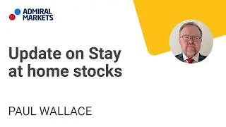 Update on Stay at home stocks and work from Home stocks | Trading Spotlight