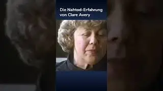 Nahtoderfahrung von Clare Avery