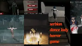 Serbian dancing lady new horror game #gaminghorror #serbiandance #serbianladygame