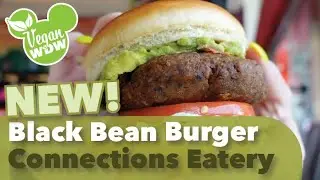 Connections Eatery in EPCOT's new Black Bean Burger
