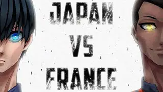 BLUE LOCK | The ONLY JAPAN Team That Could BEAT France