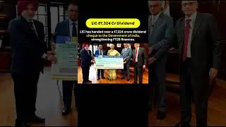 LIC Boosts Govt Finances with ₹7,324 Cr Dividend #shorts #LIC #Dividend #GovernmentOfIndia #India