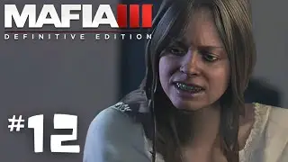 MAFIA III DEFINITIVE EDITION Gameplay Walkthrough Part 12 | BONNIE HARLESS FIGHT | No Commentary
