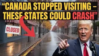 6 U.S. States That Might Collapse Without Summer Tourists from Canada