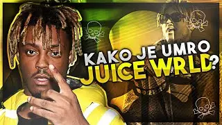KAKO JE UMRO JUICE WRLD ??!
