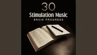 Stimulation Music: Brain Progress