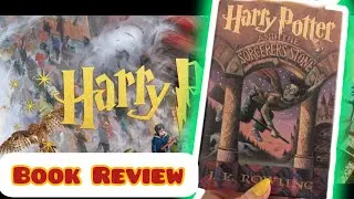 HARRY POTTER &THE SORCERER'S STONE BOOK Review-Revisiting the magic that started it all!