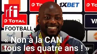 Youssouf Mulumbu&nbsp;: &laquo;&nbsp;Non &agrave; la CAN de football tous les quatre ans !&nbsp;&raquo; &bull; RFI