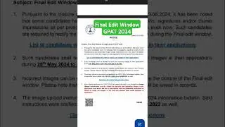 Final Edit Window Opens | GPAT 2024 #gpat2024 #gpat
