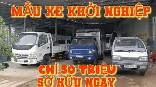 V&agrave;i Mẫu Xe Tải Củ Gi&aacute; Rẻ Mới Nhất Tại T&ograve;ng &Ocirc; T&ocirc; Cũ# Xe Tải Củ Gi&aacute; Chỉ 50 Triệu.
