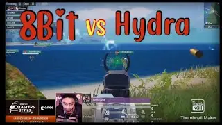 8Bit vs Hydra || LAN event || Hydra died in the water 💦