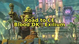 Week 14 | LoU #39 | Blood DK | Guild: Exilium
