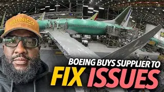 Can Boeing Stop Whistleblowers, Fix Quality Issues By Buying Supplier, Bring Manufacturing In House