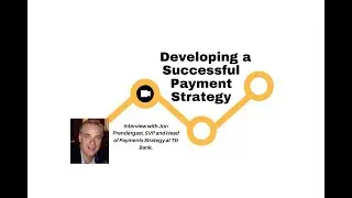 Developing a Successful Payment Strategy