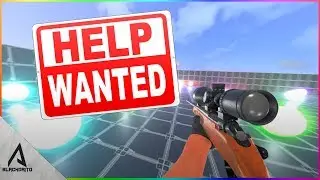 HELP WANTED!! | Marksman League | Unity Multiplayer FPS [2017]