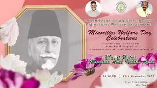 GOVERNMENT OF ANDHRA PRADESH  Minorities Welfare Day Celebrations at 04.30 pm on 11th November 2025